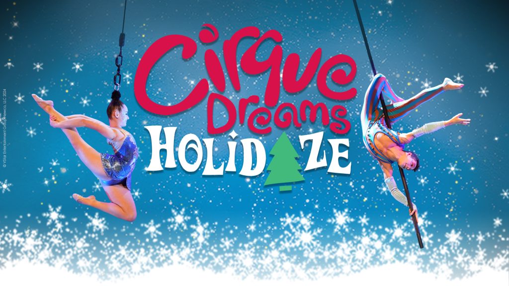Cirque Dreams Holidaze - SKyPAC
