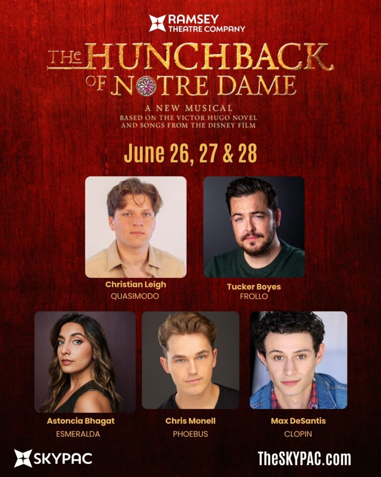 Ramsey Theatre Company Announces Full Cast of Disney’s The Hunchback of Notre Dame - SKyPAC